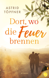 Dort, wo die Feuer brennen_k