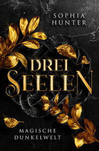 Buchcover von Drei SEELEN von Sophia Hunter
