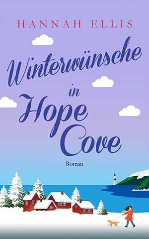 Buchcover von Winterwünsche in Hope Cove von Hannah Ellis