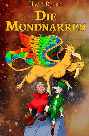 Cover von Die Mondnarren von Hagen Röhrig 