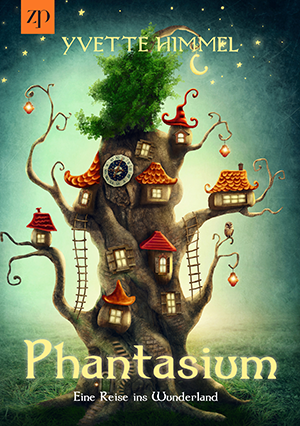 Cover von Phantasium von Yvette Himmel 