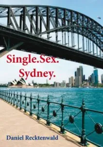 Buchcover von Single.Sex.Sydney von Daniel Recktenwald