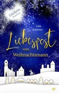 Liebespost vom Weihnachtsmann, Lisa Summer, tolino media