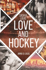 Cover "Love and Hockey" mit einem küssenden Paar, einer Großstadt, einer Bar