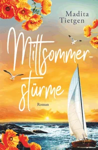 Cover "Mittsommerstürme" mit einem Segelboot auf dem Meer vor einem Sonnenuntergang