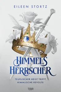 Cover "Himmelsherrscher" mit einer goldenen Krone, in der eine weiße Rose und ein weißes Schwert stecken