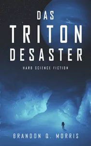 Cover "Das Triton Desaster" mit einer blau schimmernden Eishöhle und dem All