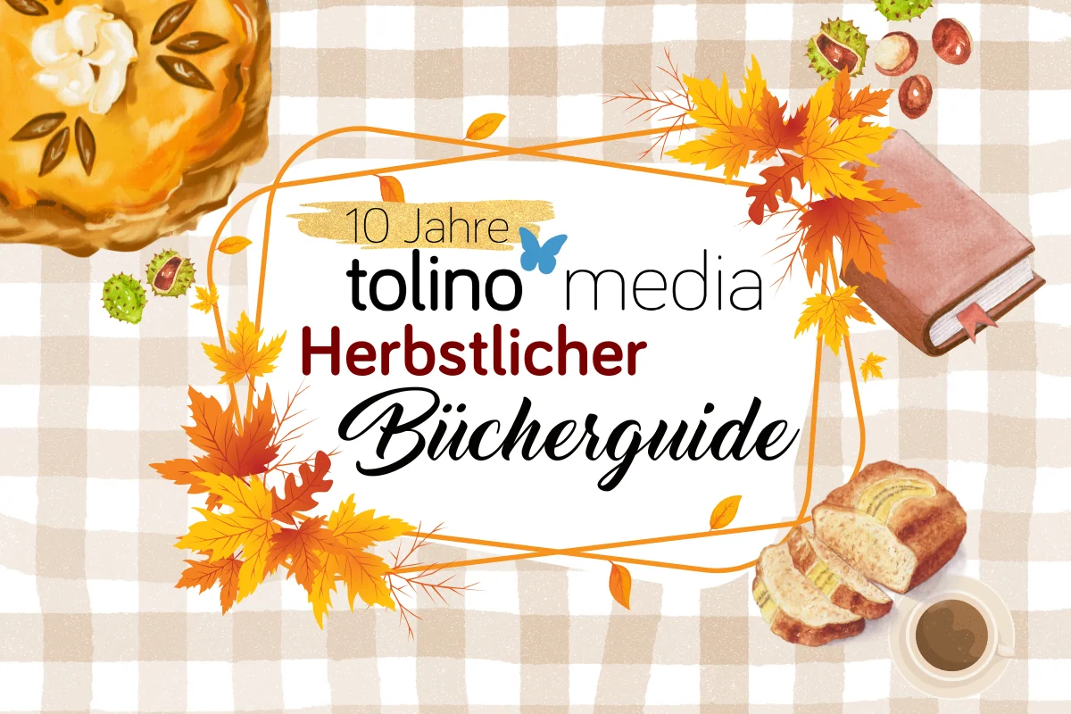 Blogbeitragsbild: Eine Picknickdecke mit zwei Kuchen, einer Kaffeetasse, einem Buch und Nüssen, in der Mitte steht "tolino media herbstlicher Bücherguide"