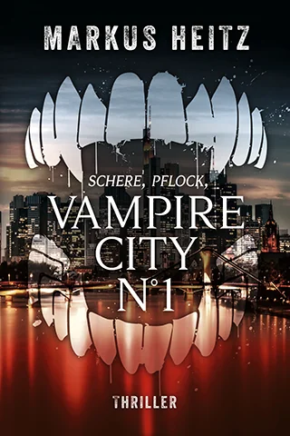 Cover von Vampire City No.1 von Markus Heitz: Im Hintergrund die Silhouette einer Stadt, im Vordergrund ein Vampirgebiss