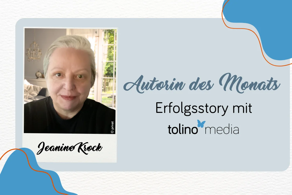 Beitragsbild mit Foto von Jeanine Krock als Autorin des Monats im Februar