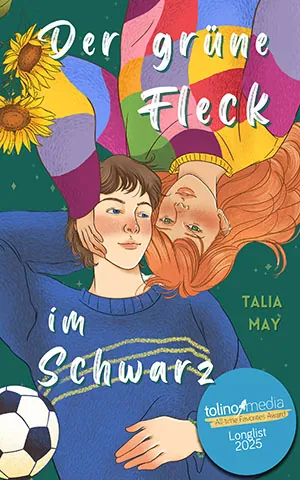 Cover von Der grüne Fleck im Schwarz von Talia May
