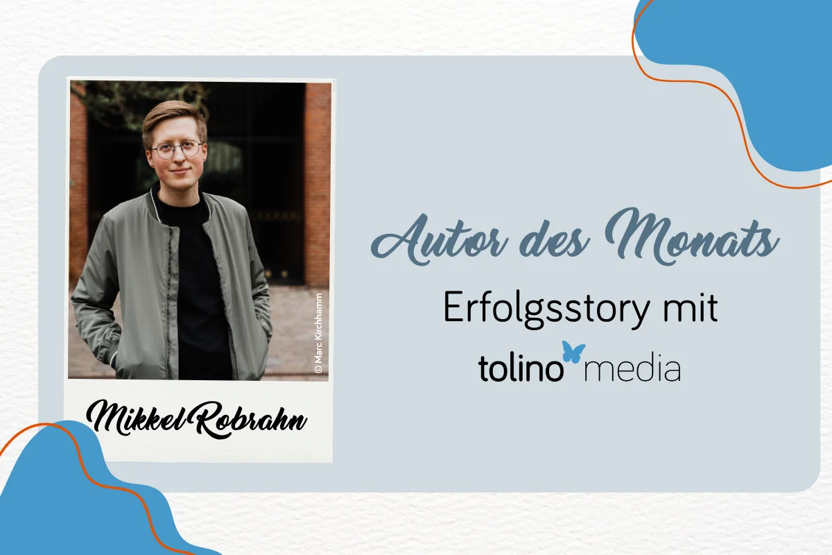 Blogbeitragsbild Mikkel_Autor_in des Monats 2026 Beitragsbild mit Foto von Mikkel Robrahn als Autor des Monats im September