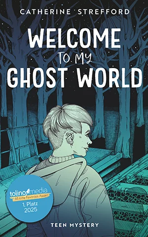 Cover von Welcome to my Ghost World von Catherine Strefford