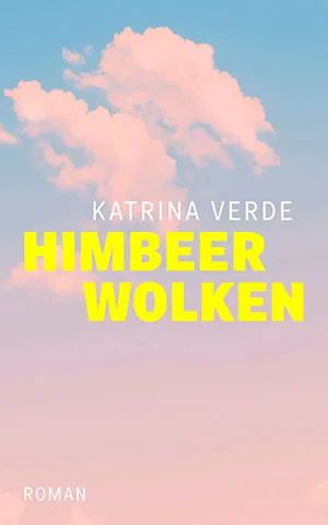 Cover von Himbeerwolken von Katrina Verde